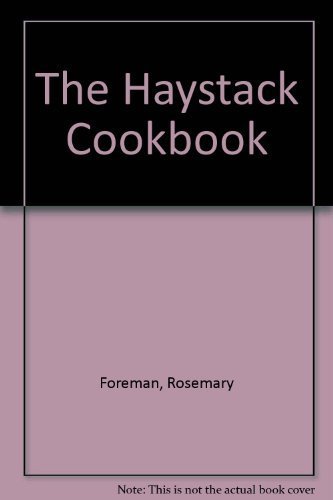 Beispielbild fr The Haystack Cookbook: Creative Recipes from Haystack Mountain School of Crafts zum Verkauf von Montclair Book Center