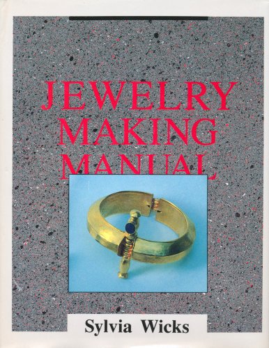 Beispielbild fr Jewelry Making Manual zum Verkauf von Martin Nevers- used & rare books