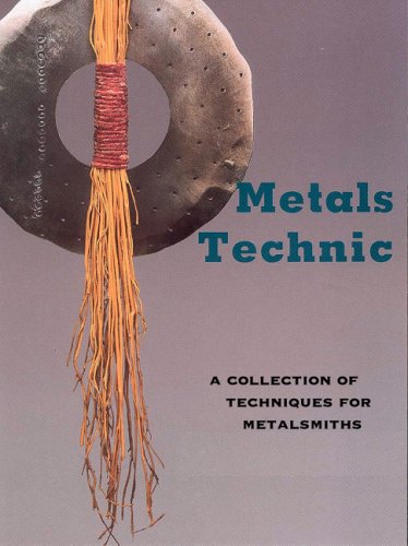 Imagen de archivo de Metals Technic : A Collection of Techniques for Metalsmiths a la venta por Better World Books: West