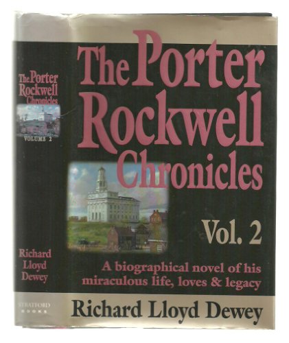 Imagen de archivo de The Porter Rockwell Chronicles, Vol. 2 a la venta por SecondSale