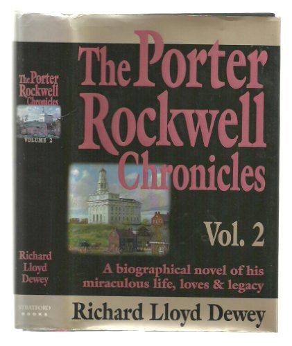 Stock image for The Porter Rockwell Chronicles, Vol. 2 for sale by SecondSale