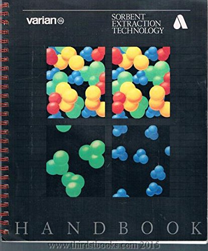 Beispielbild fr The Handbook Of Sorbent Extraction Technology zum Verkauf von Half Price Books Inc.