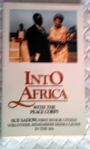 9780961610821: Into Africa With the Peace Corp