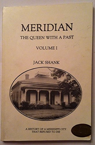 9780961612313: Meridian; The Queen with a Past, Volume 1