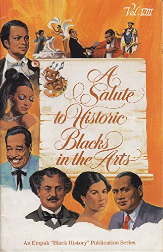 Stock image for A Salute to Historic Blacks in the Arts for sale by Better World Books