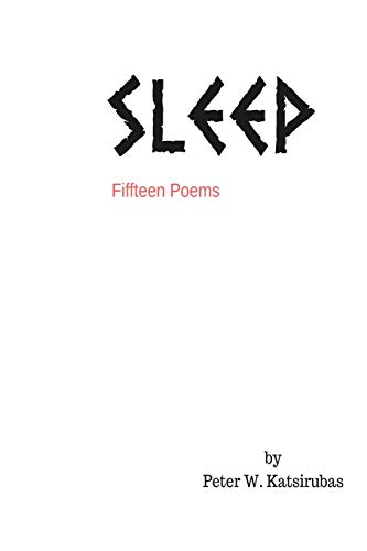 Stock image for SLEEP (fifteen poems) for sale by Lucky's Textbooks