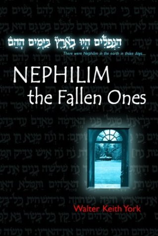 9780961630669: Nephilim: The Fallen Ones