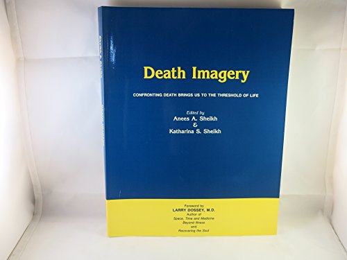 Stock image for Death Imagery: Confronting Death Brings Us to the Threshold of Life for sale by ThriftBooks-Atlanta