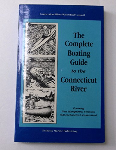 Imagen de archivo de Complete Boating Guide to the Connecticut River a la venta por Dunaway Books
