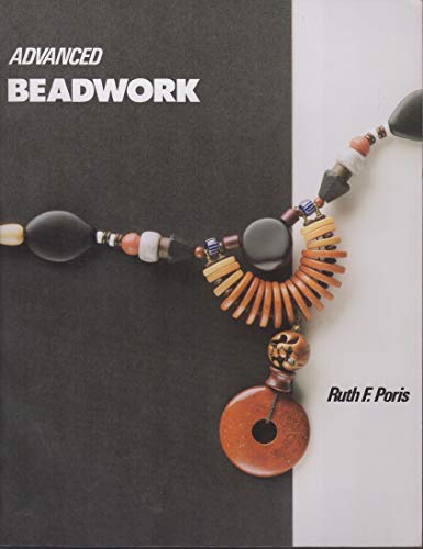 Beispielbild fr Advanced Beadwork (Beadwork Books) zum Verkauf von Wonder Book