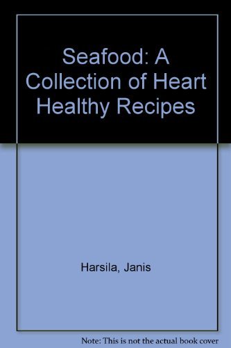 9780961642624: Seafood: A Collection of Heart Healthy Recipes