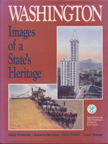 Stock image for Washington : Images of a State's Heritage for sale by SecondSale