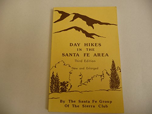 Stock image for Day Hikes in the Santa Fe Area for sale by HPB-Ruby