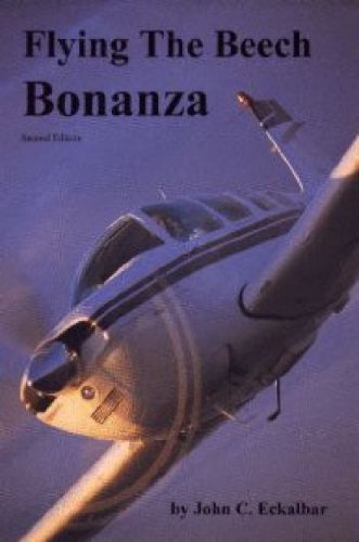 Beispielbild fr Flying the Beech Bonanza zum Verkauf von Save With Sam
