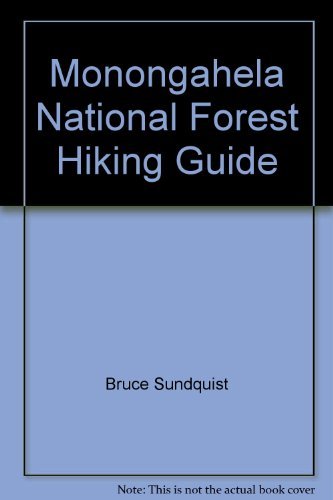 Beispielbild fr Monongahela National Forest Hiking Guide zum Verkauf von Wonder Book