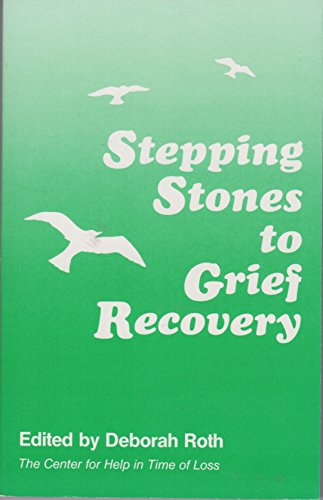 Beispielbild fr Stepping Stones to Grief Recovery zum Verkauf von Half Price Books Inc.