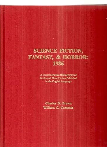 9780961662936: Science Fiction, Fantasy, & Horror: 1986 : A Comprehensive Bibliography of Books and Short Fiction Published in the English Language (Science Fiction, Fantasy and Horror)