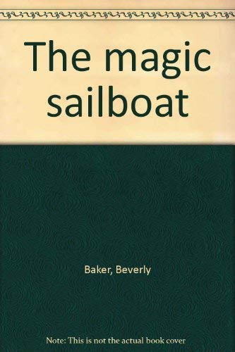Beispielbild fr Magic Sailboat: Exploring the Cayman Islands in the British West Indies zum Verkauf von Table of Contents
