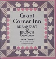 Stock image for Grant Corner Inn: Breakfast and Brunch Cookbook for sale by Your Online Bookstore