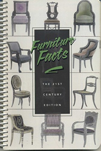 Beispielbild fr Furniture Facts: The 21st Century Edition zum Verkauf von Reliant Bookstore