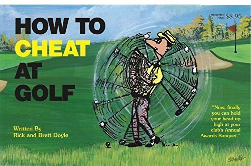 Imagen de archivo de How to Cheat at Golf a la venta por Jenson Books Inc