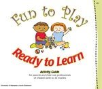 Fun to Play, Ready to Learn Activity Guide (9780961682873) by Janet Hanna