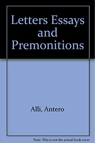 9780961682927: Letters Essays and Premonitions