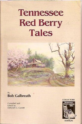 Stock image for Tennessee Red Berry Tales for sale by Better World Books