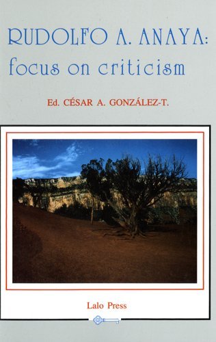 Beispielbild fr Rudolfo A. Anaya: Focus on Criticism zum Verkauf von BooksRun