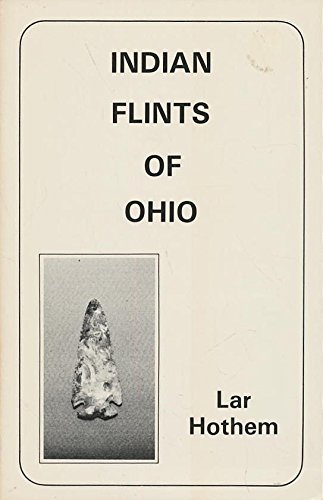 Imagen de archivo de Indian Flints of Ohio a la venta por Better World Books