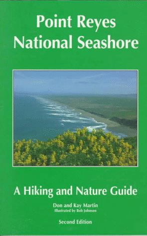 Beispielbild fr Point Reyes National Seashore : A Hiking and Nature Guide zum Verkauf von Better World Books: West