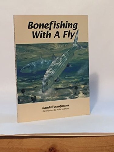 Stock image for Bonefishing with a Fly for sale by AardBooks