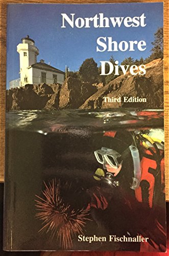 Northwest Shore Dives, Third Edition