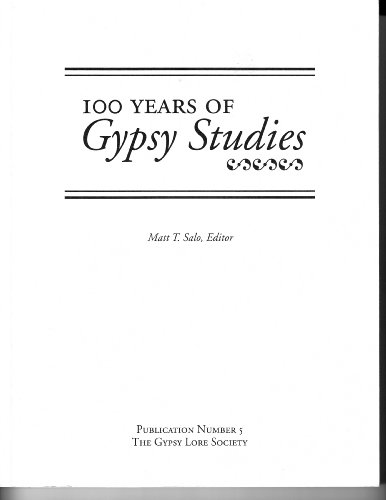 Imagen de archivo de 100 Years of Gypsy Studies: Papers from the 10Th Annual Meeting of the Gypsy Lore Society, North American Chapter, March 25-27, 1988, Wagner College, , No. 5. ) a la venta por Enterprise Books