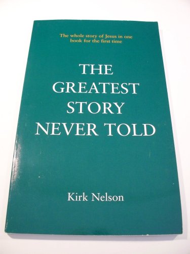 Stock image for The Greatest Story Never Told for sale by HPB-Ruby