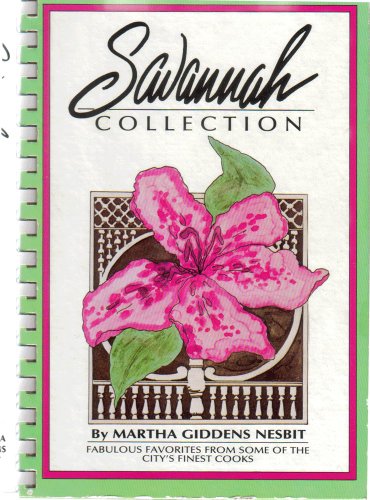 9780961712600: Savannah Collection: Favorite Recipes from Savannah Cooks