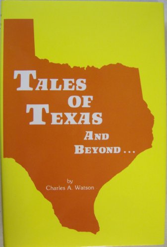 Imagen de archivo de Tales of Texas and Beyond a la venta por Books From California