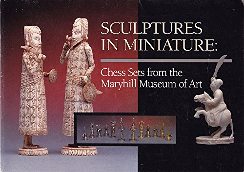 9780961718015: Sculptures in Miniature: Chess Sets from the Maryhill Museum of Art