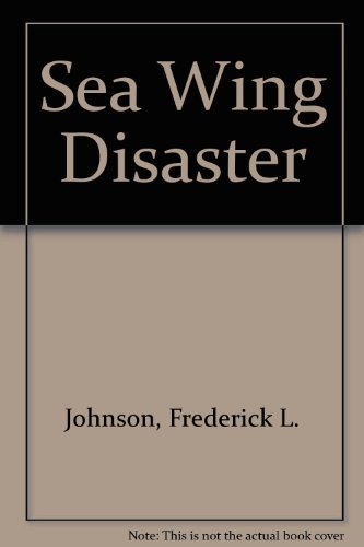 Stock image for Sea Wing Disaster for sale by HPB-Diamond