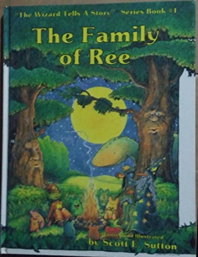 Stock image for The Family of Ree (Wizard Tells a Story) for sale by HPB-Diamond