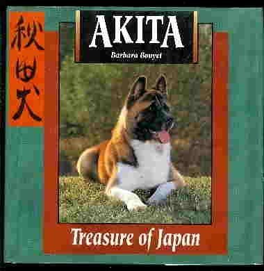 Beispielbild fr Akita: Treasure of Japan zum Verkauf von Star Canyon Books