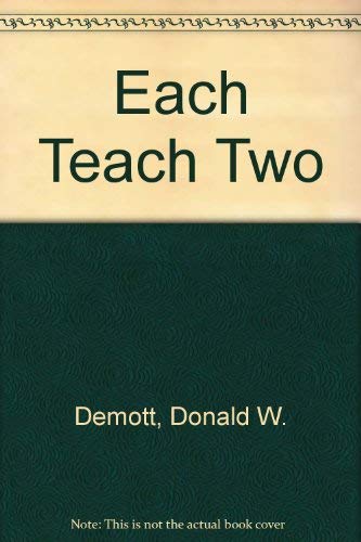 Imagen de archivo de Each Teach Two; A Chain Reactin for Peace a la venta por Sheafe Street Books