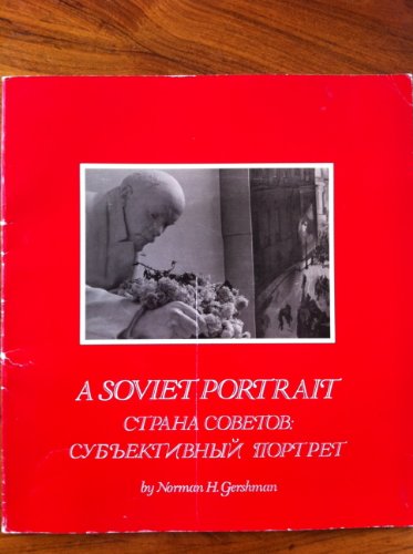 Stock image for A Soviet portrait =: [Strana Sovetov, sub"ektivnyi? portret] for sale by HPB-Emerald