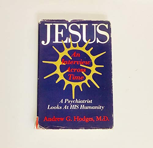 Beispielbild fr Jesus : An Interview Across Time zum Verkauf von Better World Books