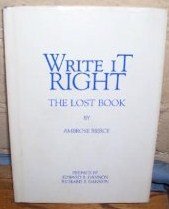 Stock image for Write It Right: A Little Blacklist of Literary Faults for sale by Vashon Island Books