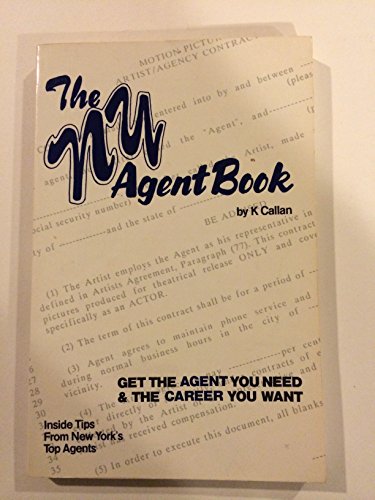 Beispielbild fr The Ny Agent Book: Get the Agent You Need and the Career You Want zum Verkauf von Robinson Street Books, IOBA