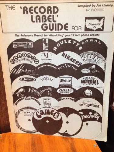 Record Label Guide for Domestic Lp's (9780961734701) by Lindsay, Joe