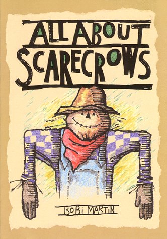 Stock image for All About Scarecrows for sale by Library House Internet Sales
