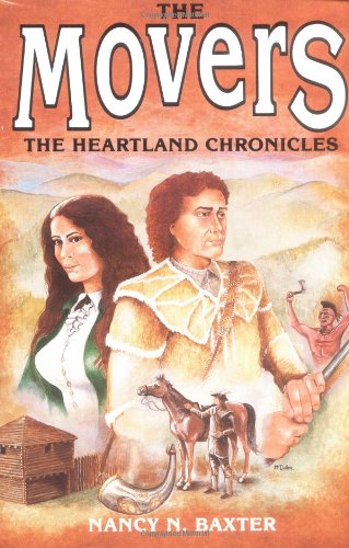 Beispielbild fr The Movers: The Heartland Chronicles zum Verkauf von ThriftBooks-Atlanta