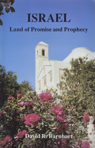 Beispielbild fr Israel: Land of Promise and Prophecy zum Verkauf von ThriftBooks-Dallas